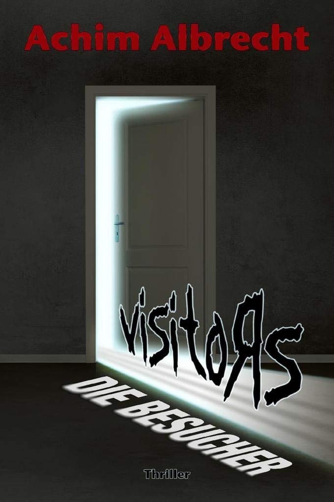 Product Image: Visitors – Die Besucher