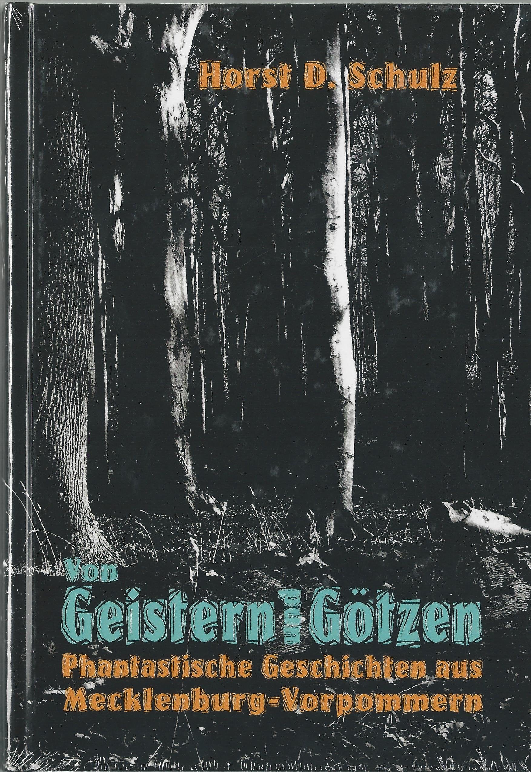 Von Geistern und Götzen: Phantastische Geschichten aus Mecklenburg-Vorpommern Contemporary literature