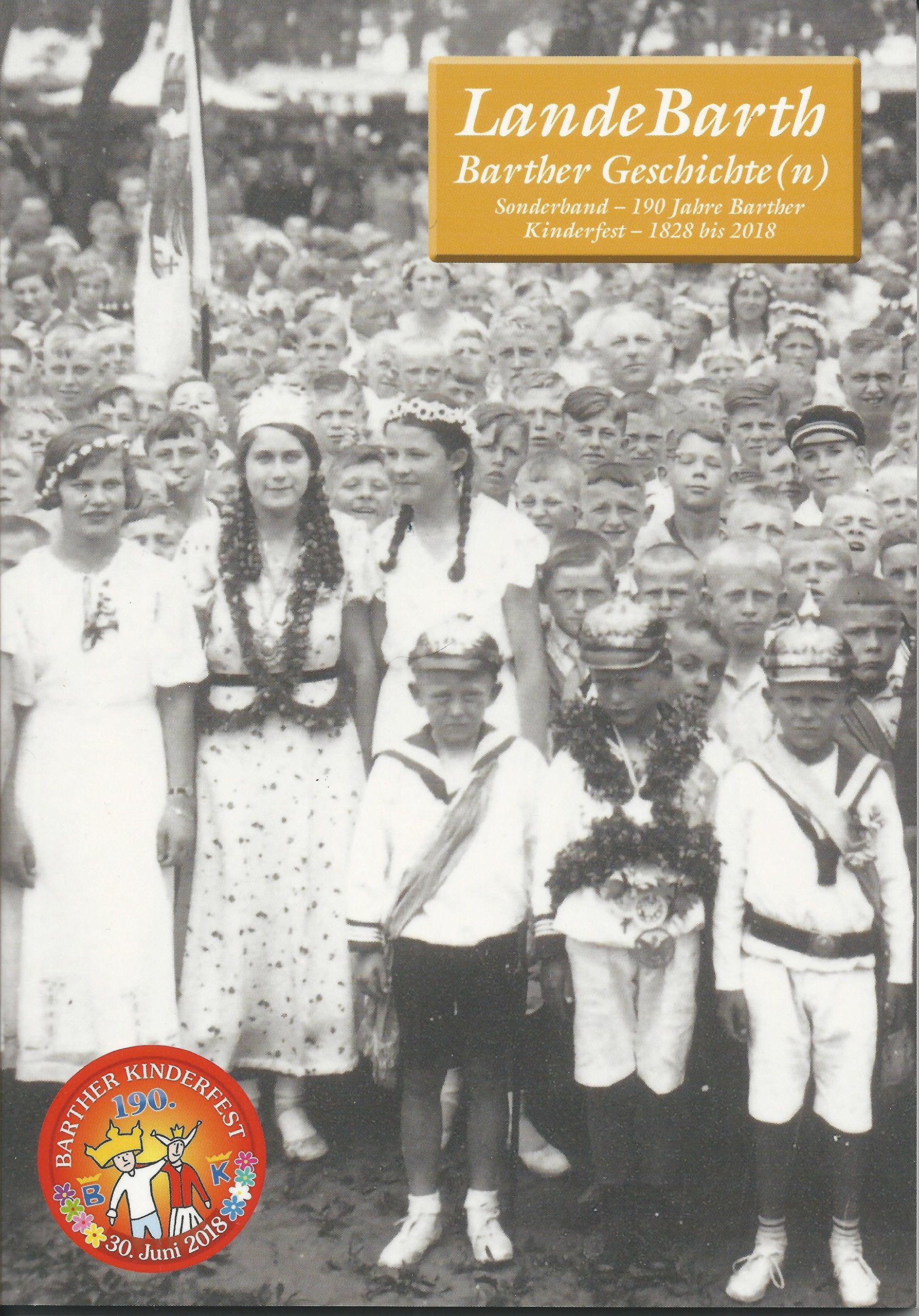 LandeBarth Barther Geschichte(n): Sonderband - 190 Jahre Barther Kinderfest - 1828 bis 2018 Natural Sciences