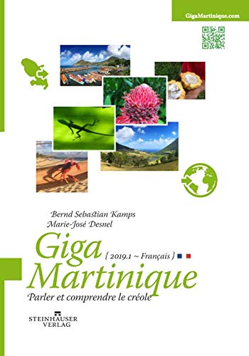 GigaMartinique: Parler et comprendre le créole Foreign Languages ​​& Dictionaries