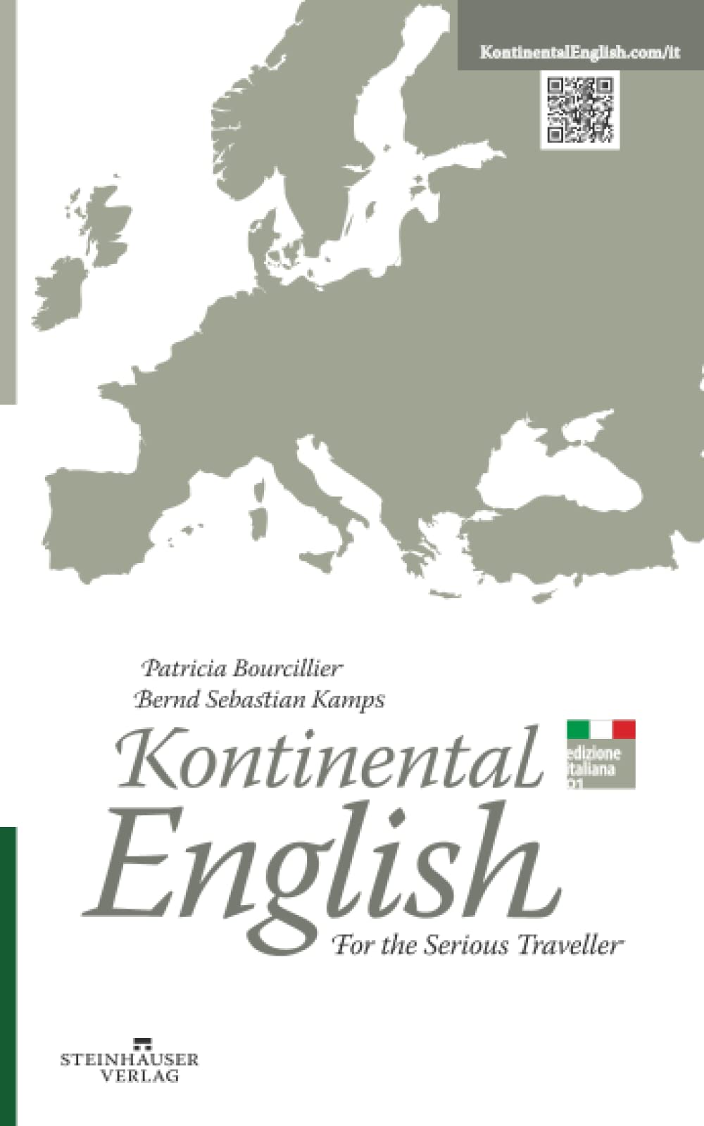 Kontinental English: For the Serious Traveller: Edizione Italiana Foreign Languages ​​& Dictionaries