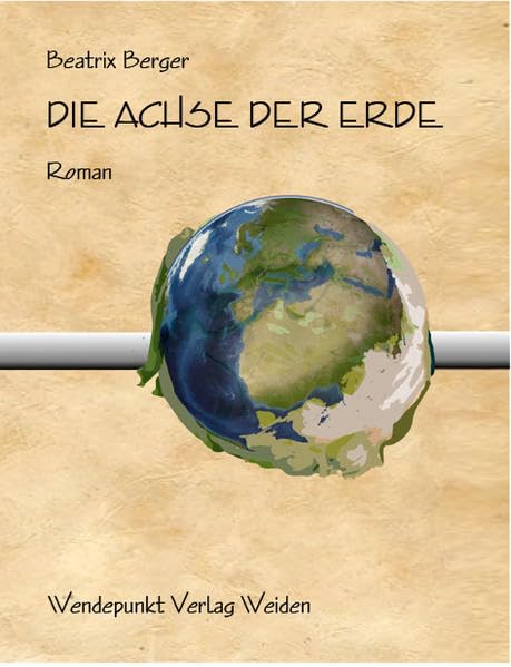 Die Achse der Erde Contemporary literature Books