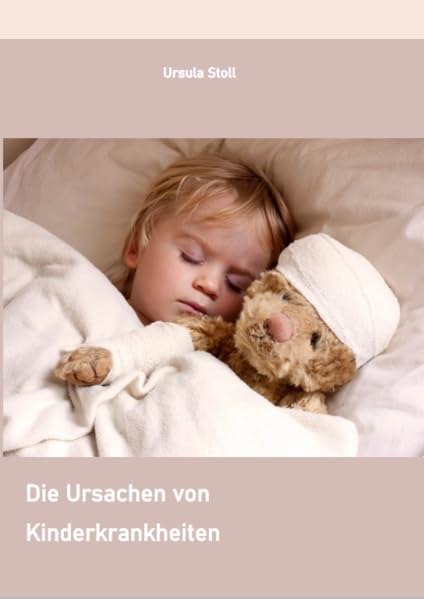 Die Ursachen von Kinderkrankheiten Medicine