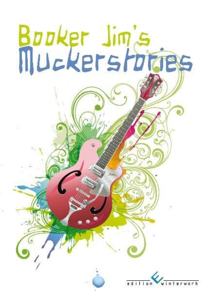 Booker Jim´s Muckerstories Books