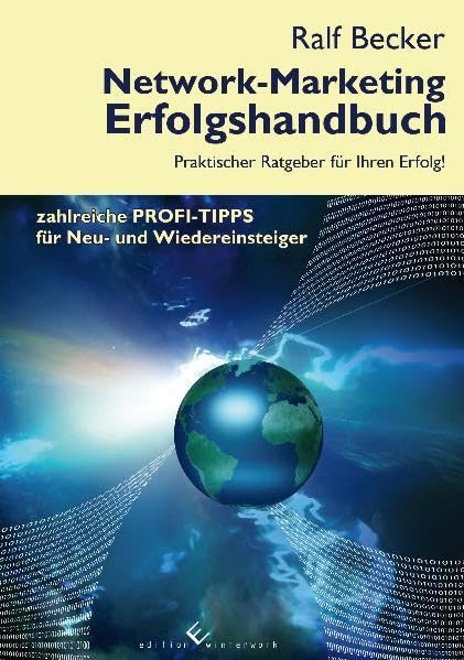 Network-Marketing Erfolgshandbuch: Praktischer Ratgeber für Ihren Erfolg! Books