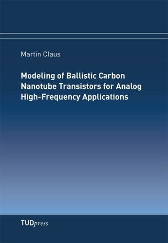 Modeling of Ballistic Carbon Nanotube Transistors for Analog High-Frequency Applications Business & Technology