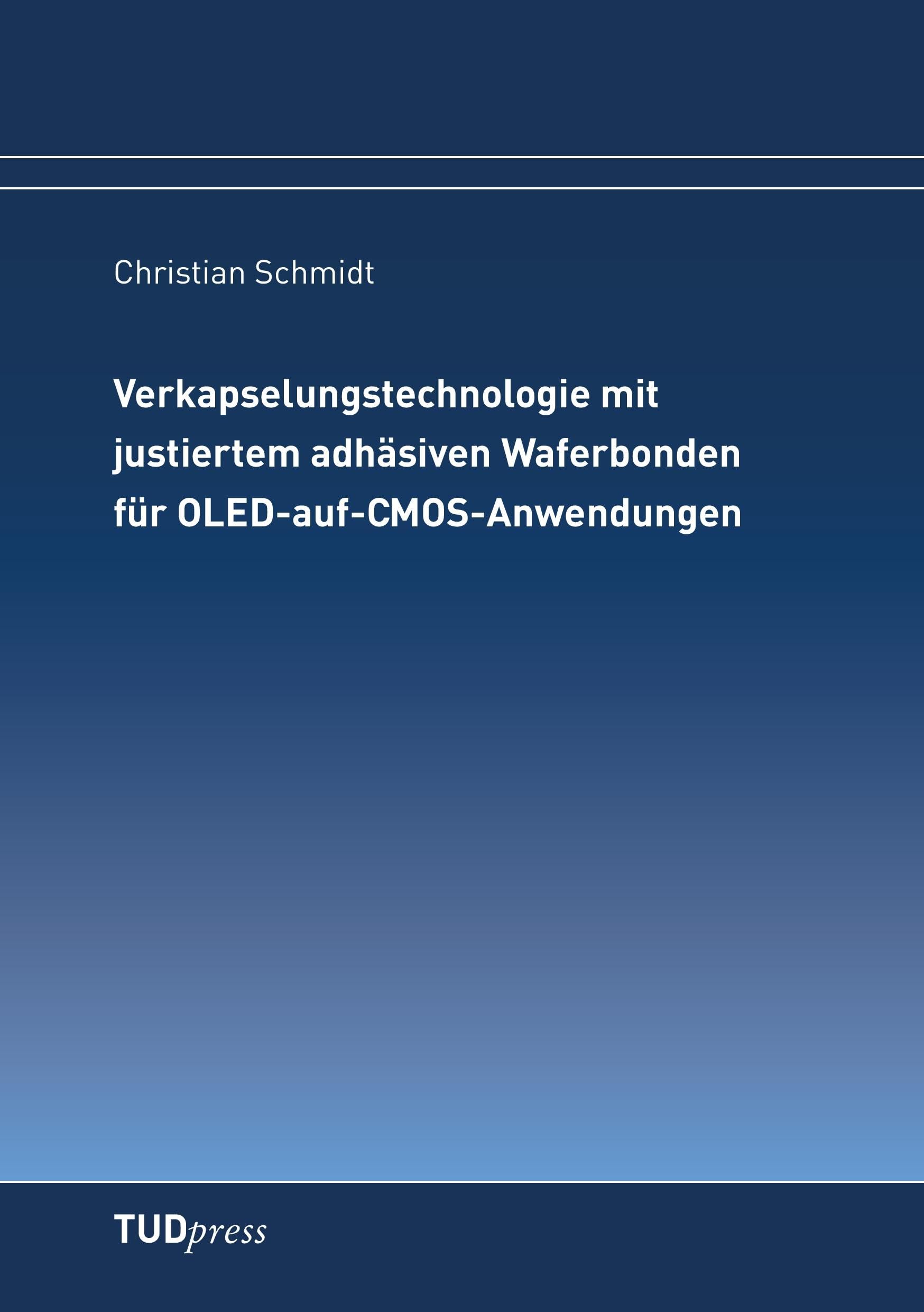 Verkapselungstechnologie mit justiertem adhäsiven Waferbonden für OLED-auf-CMOS-Anwendungen Business & Technology