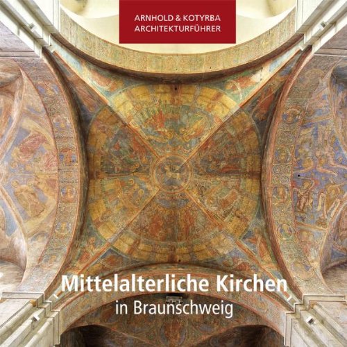 Mittelalterliche Kirchen in Braunschweig book