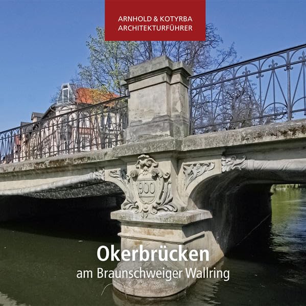 Okerbrücken am Braunschweiger Wallring Film, Art & Culture