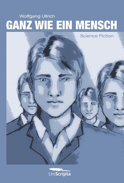 Ganz wie ein Mensch: Science Fiction Contemporary literature Books