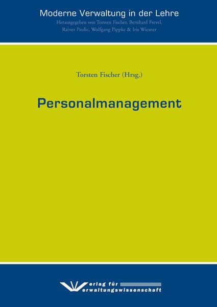 Personalmanagement (Moderne Verwaltung in der Lehre) Business, Finance & Career