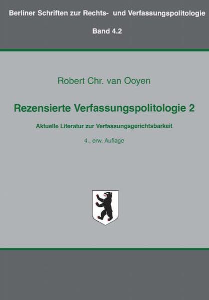 Rezensierte Verfassungspolitologie 2: Aktuelle Literatur zur Verfassungsgerichtsbarkeit Law