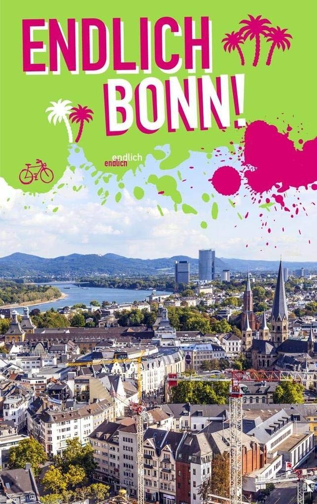 Endlich Bonn! Leisure, Home & Garden Books