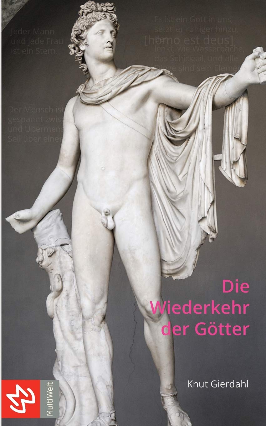Wiederkehr der Götter: Essays und Vorträge zum Wassermannzeitalter Religion & Esotericism