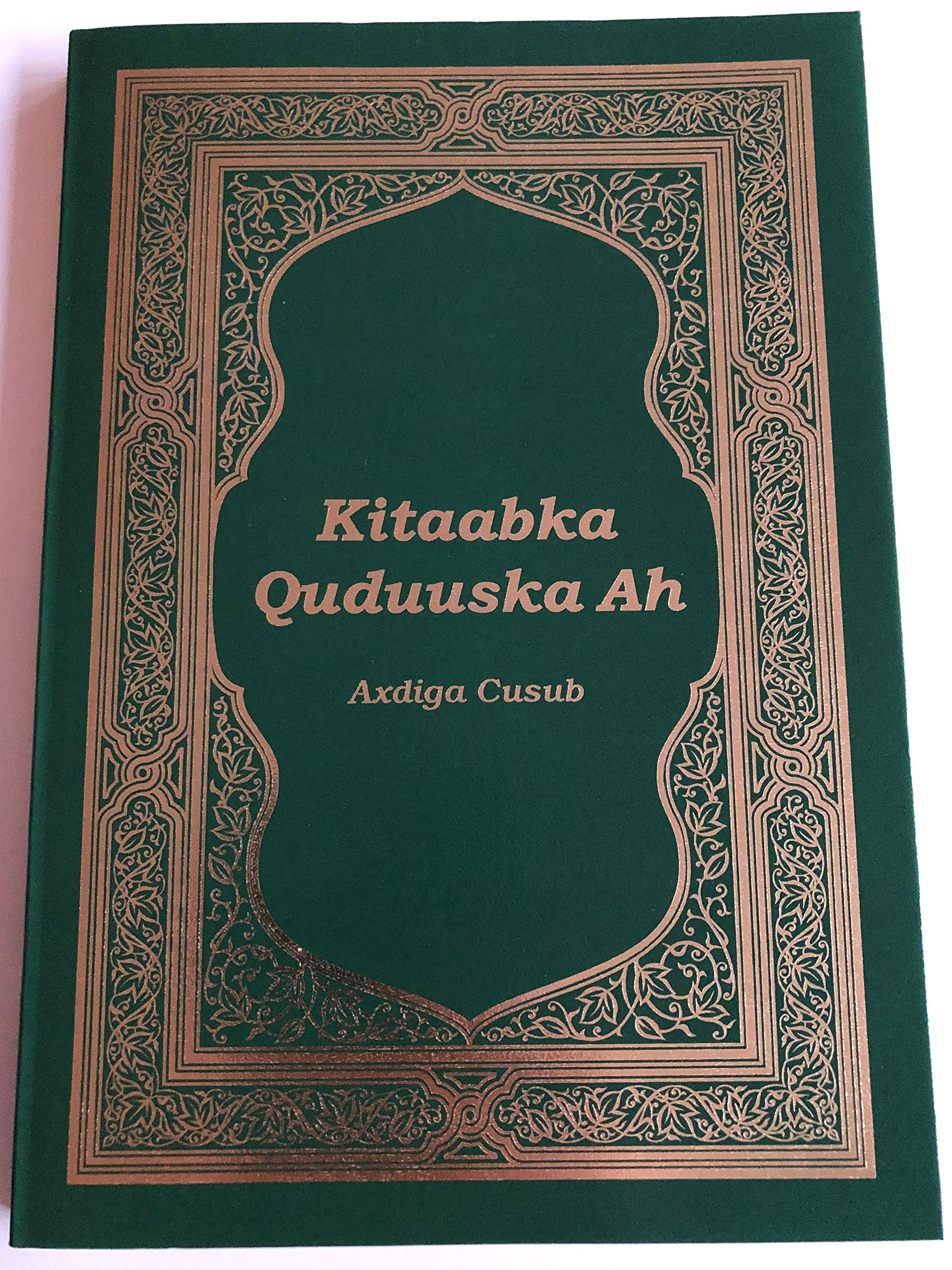 Somali New Testament / Kitaabka Quduuska Ah Religion & Esotericism