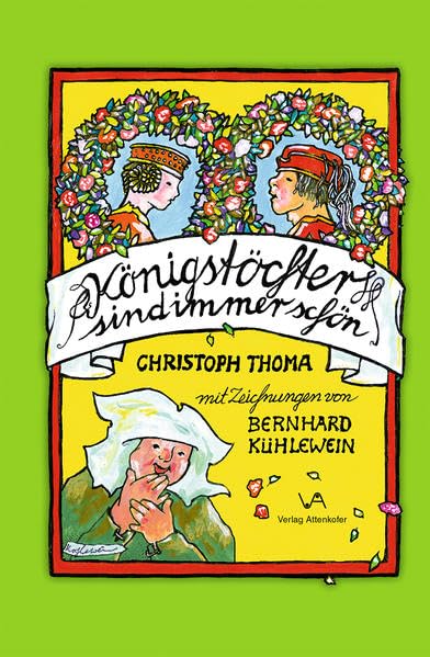 Königstöchter sind immer schön Historical Fiction