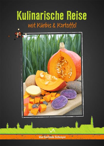 Kulinarische Reise mti Kürbis & Kartoffel Cooking & Enjoying