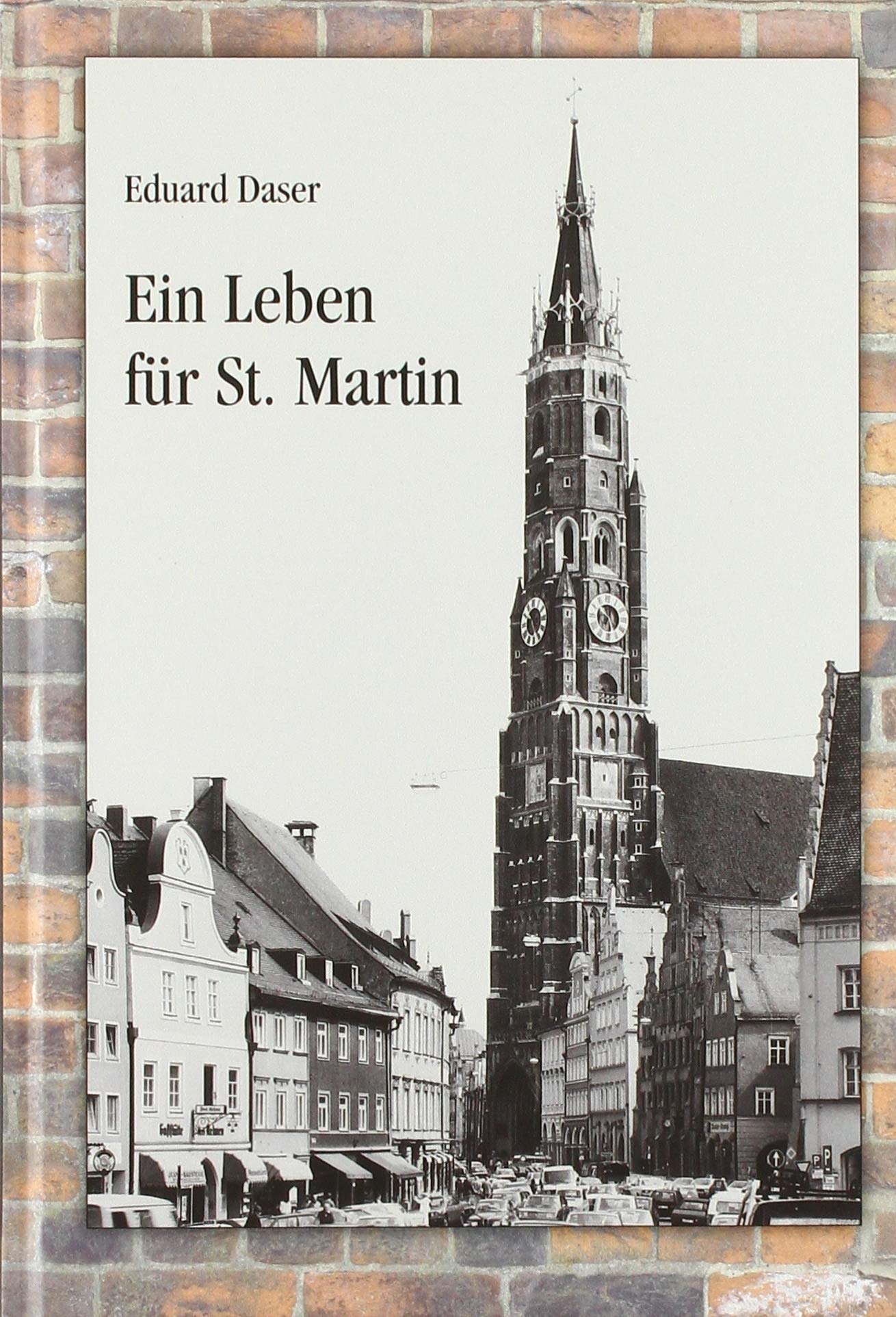 Ein Leben für St. Martin Historical Fiction