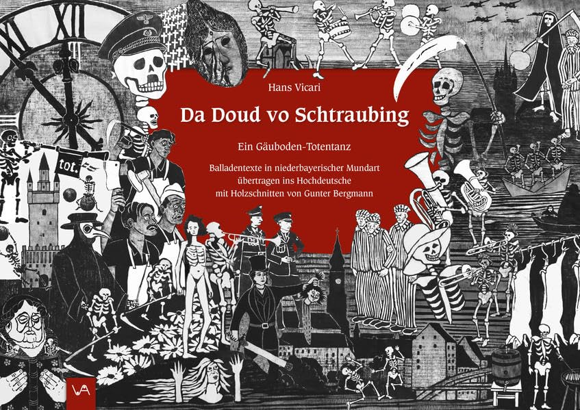 Da Doud vo Schtraubing: Ein Gäuboden-Totentanz Fiction