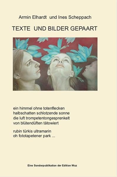 Texte und Bilder gepaart Books