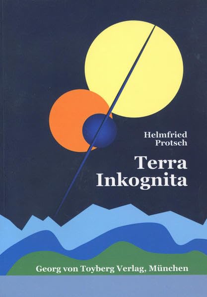 Terra Inkognita: Hymne an den Kosmos, Lieder an die Sonne, Die Planeten, Hymne an die Erde, Wunder Leben, Baum des Lebens, Fliegende Blüten, Zwischen Himmel und Erde, Im Angesicht der Erde Poetry