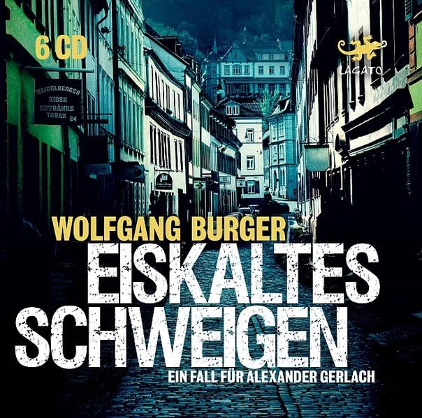 Eiskaltes Schweigen: Ein Fall für Alexander Gerlach Contemporary literature