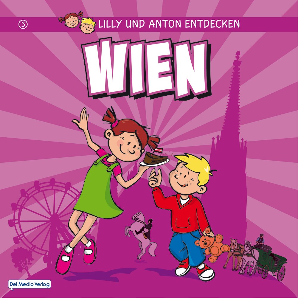 Lilly & Anton entdecken Wien Travel