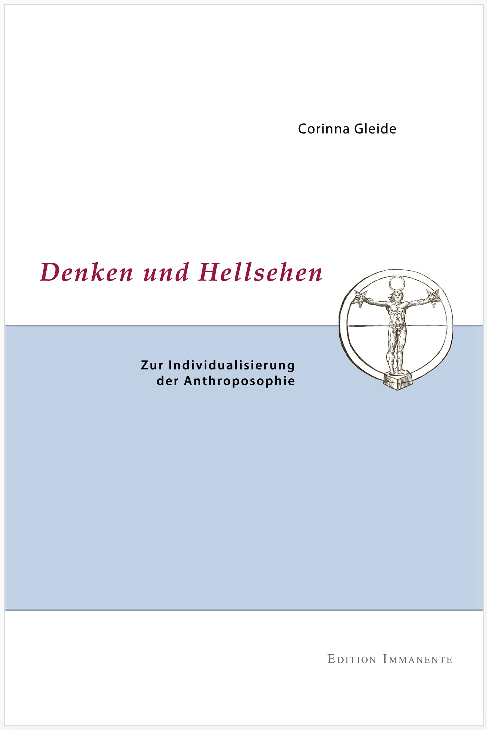 Denken und Hellsehen: Zur Individualisierung der Anthroposophie book
