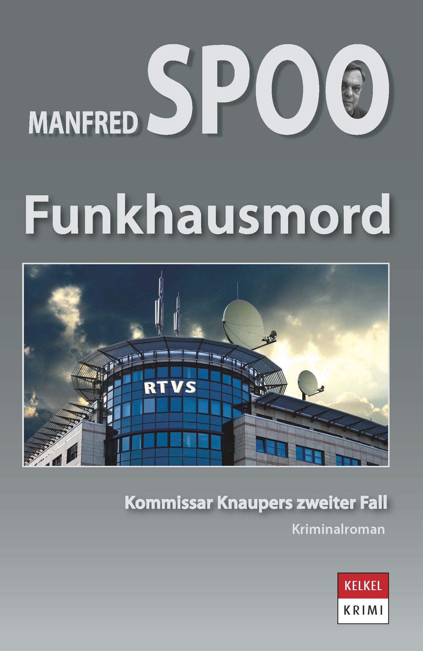 Funkhausmord: Kommissar Knaupers zweiter Fall Contemporary literature