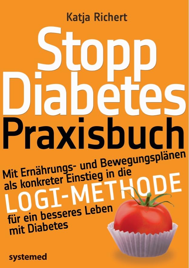 Stopp Diabetes. Das Praxisbuch. book