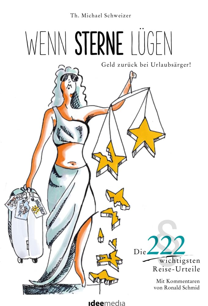 Wenn Sterne lügen – Geld zurück bei Urlaubsärger! Leisure, Home & Garden