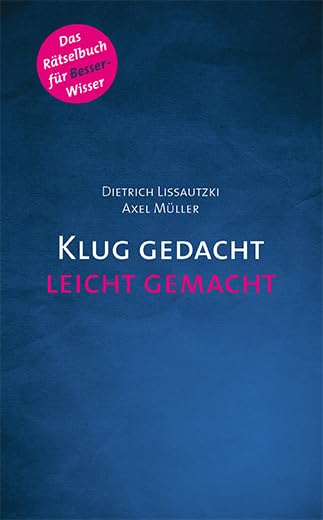 Klug gedacht leicht gemacht Leisure & Fun