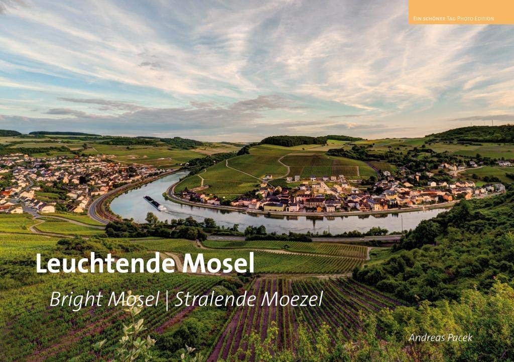 Leuchtende Mosel - Bright Mosel - Stralende Moezel: Eine Fotoreise von der Quelle bis zur Mündung (Bildbände: Qualitativ hochwertige Fotobücher von ideemedia) Leisure, Home & Garden