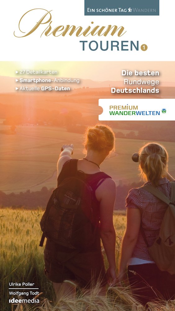 Premium Touren. Ein schöner Tag wandern: PremiumWanderWelten - 9 Regionen, 27 Touren. Die besten Rundwege Deutschlands - Band 1 (Ein schöner Tag Premium: Premiumwanderführer von Ideemedia) Leisure, Home & Garden