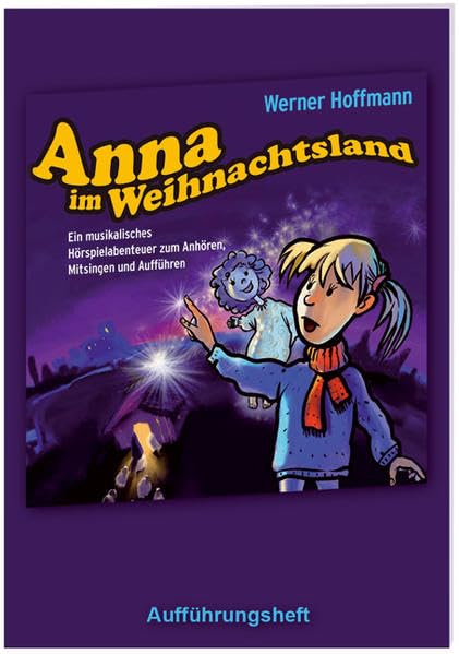 Anna im Weihnachtsland: Aufführungsheft Arts & Music