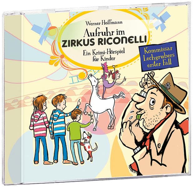 Aufruhr im Zirkus Riconelli: Kommissar Lechgrubers erster Fall Religion & Esotericism