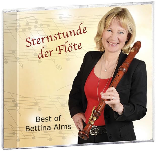 Sternstunde der Flöte: Best of Bettina Alms Arts & Music