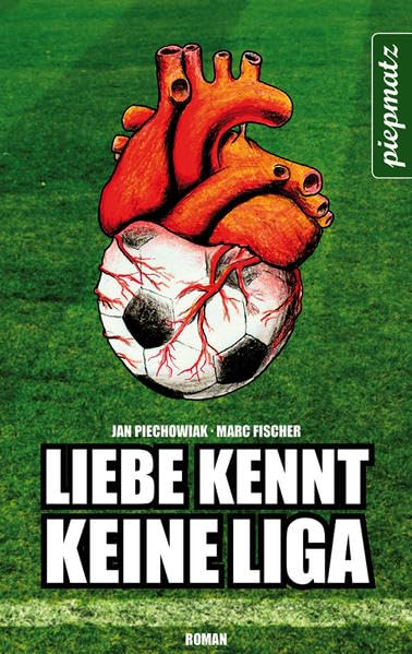Liebe kennt keine Liga Contemporary literature
