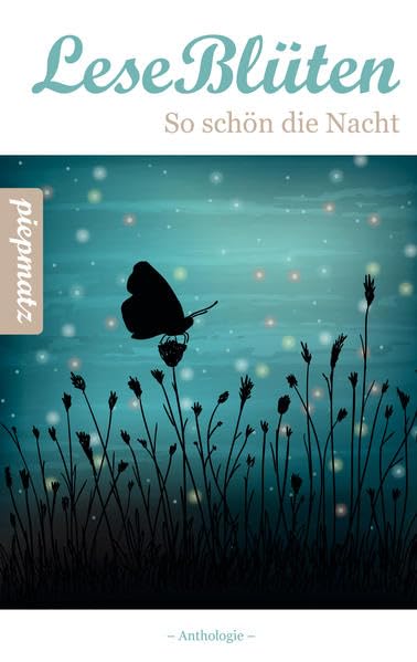 LeseBlüten 12: So schön die Nacht Contemporary literature