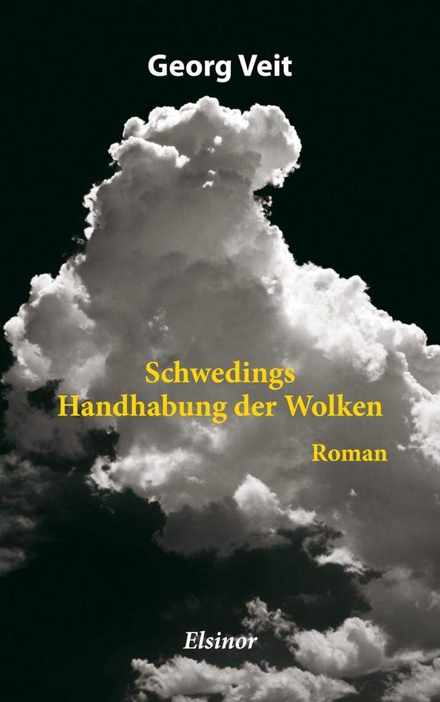Schwedings Handhabung der Wolken Contemporary literature
