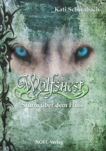Wolfsnest: Sturm über dem Fluss Contemporary literature