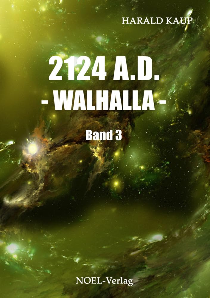 2124 A.D. - Walhalla - Contemporary literature Books