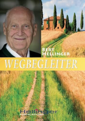 Wegbegleiter: Aus der Reihe: Hilfen, die zu Herzen gehen - Neue Texte Philosophy