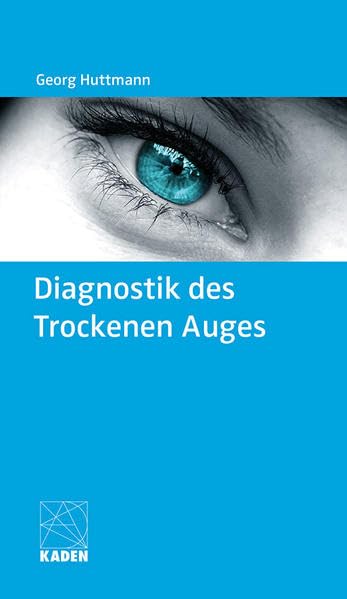 Diagnostik des Trockenen Auges Medicine