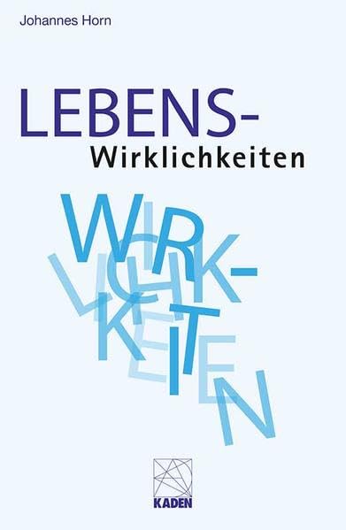 Lebenswirklichkeiten Memories