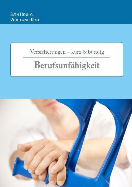 Versicherungen kurz & bündig - Berufsunfähigkeitsversicherung Books