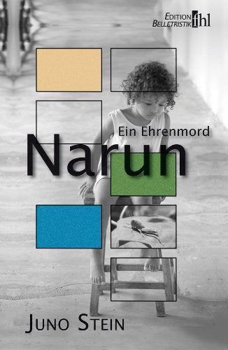Narun: Ein Ehrenmord Contemporary literature