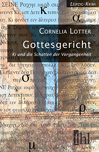 Gottesgericht - Ki und die Schatten der Vergangenheit Crime & Thrillers