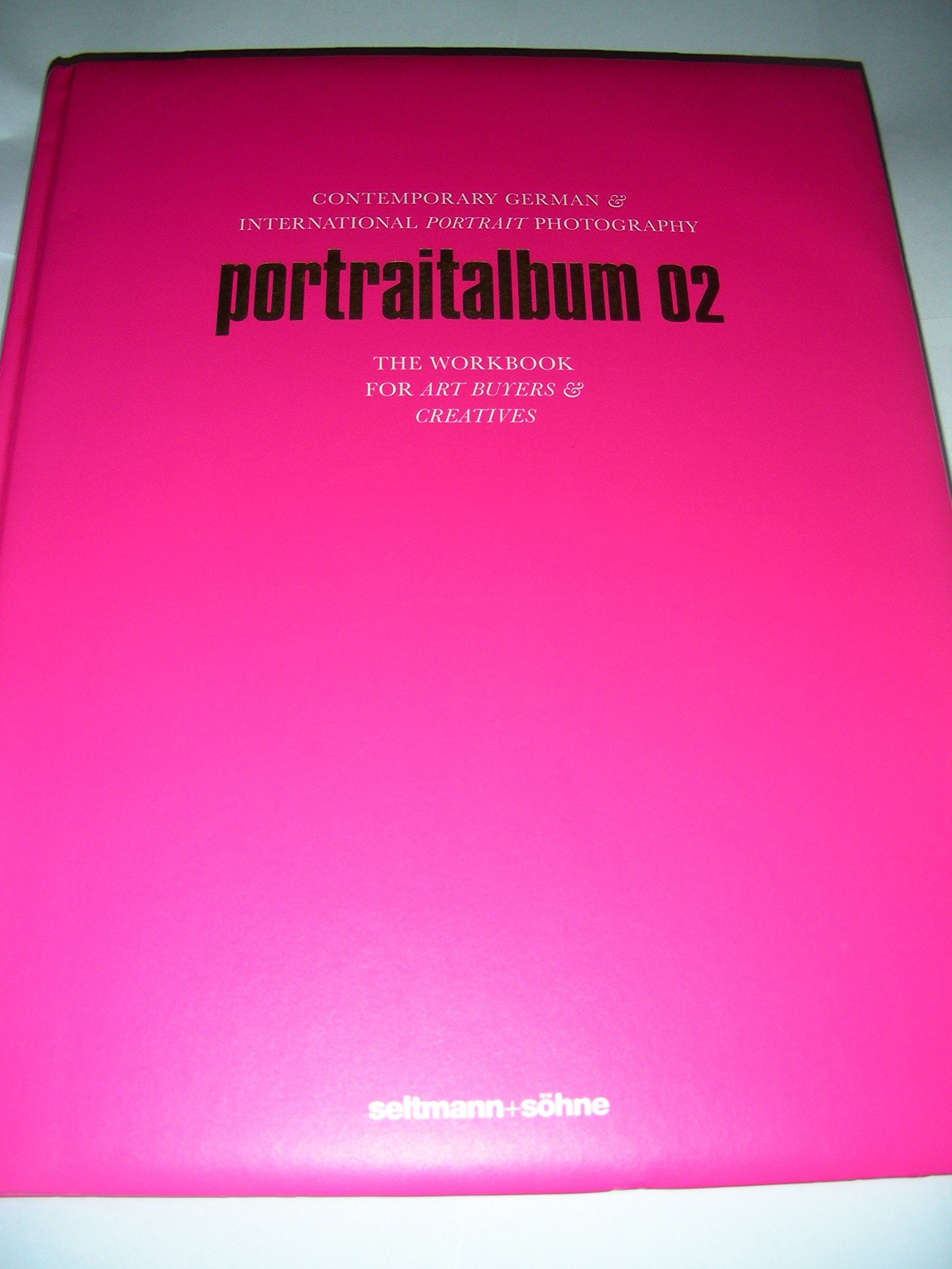 portraitalbum 02: Contemporary German & International Portrait Photography. The WorkBook for Art Buyers & Creatives. (Die Alben: Deutschlands beste Fotografen stellen sich vor) Photography