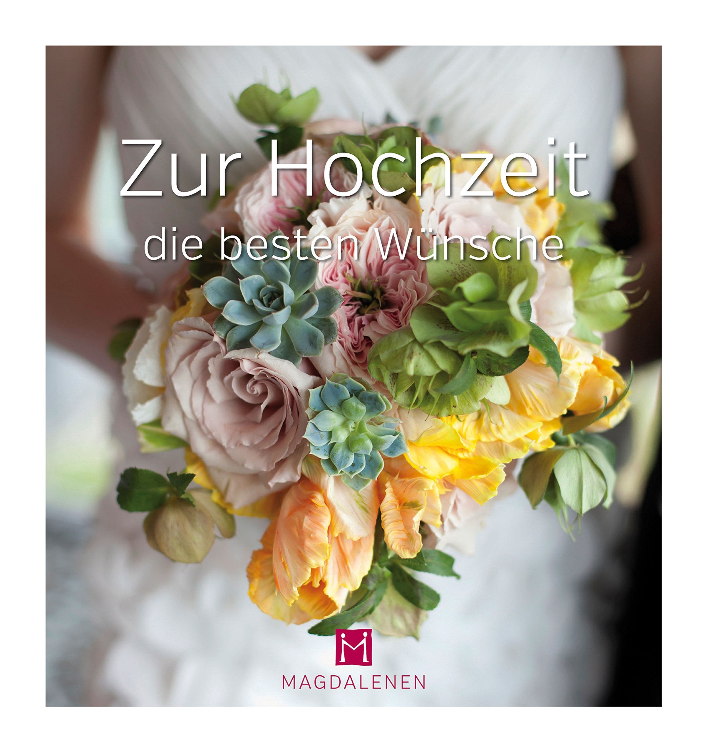 Zur Hochzeit die besten Wünsche Lifestyle